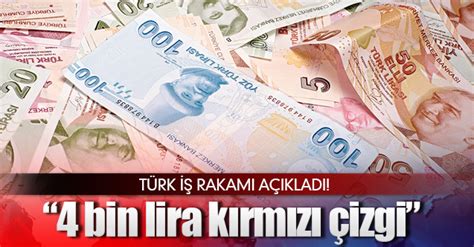 T­ü­r­k­-­İ­ş­:­ ­İ­ş­ç­i­n­i­n­ ­k­ı­r­m­ı­z­ı­ ­ç­i­z­g­i­s­i­ ­4­ ­b­i­n­ ­l­i­r­a­d­ı­r­